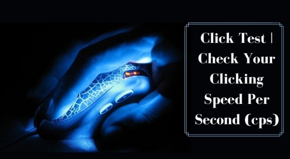 CPS TEST- Check Clicks Per Second